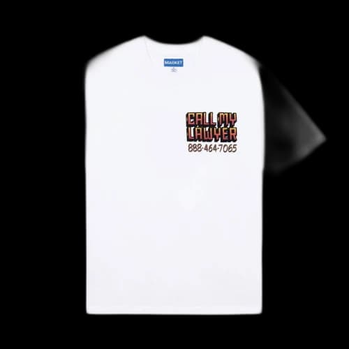 Market Call My Lawyer Sign T-Shirt 'White'