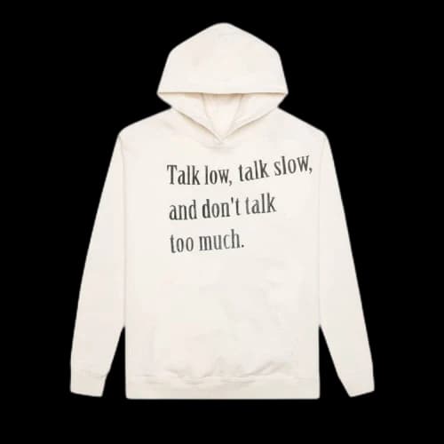 One Of These Days Talk Low Talk Slow Hoodie 'Bone'