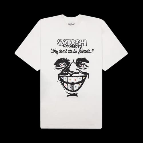 Satoshi Nakamoto Why Can't We Be Friends Tee 'White'