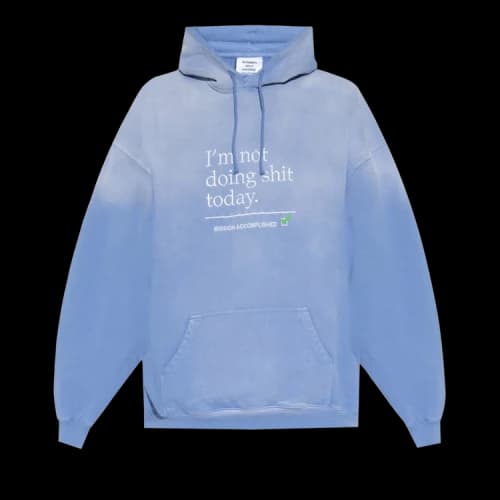 Vetements Not Doing Shit Today Hoodie 'Blue'