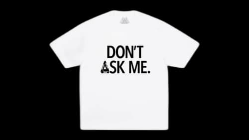 Palace Don't Ask T-shirt White