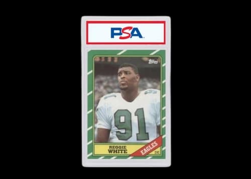 1986 Topps 275 Reggie White (PSA or BGS Graded)