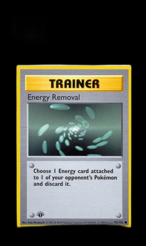 Energy Removal 1999 Pokemon TCG Base Set 1st Edition #92/102 (PSA or BGS Graded)