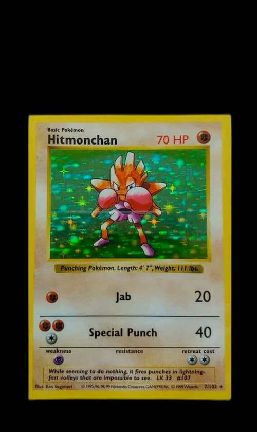 Hitmonchan-Holo 1999 Pokemon TCG Base Set Shadowless #7/102 (PSA or BGS Graded)