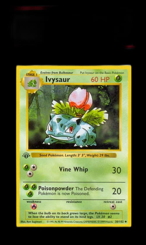 Ivysaur 1999 Pokemon TCG Base Set 1st Edition #30/102 (PSA or BGS Graded)