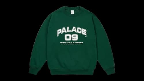 Palace More Than A Feeling Crew Racey Green