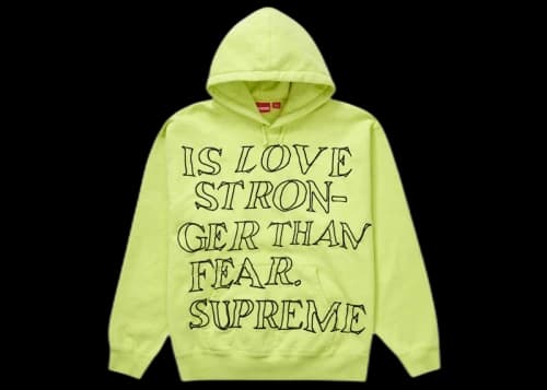 Supreme Stronger Than Fear Hooded Sweatshirt Lime